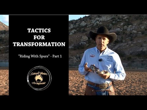 Riding with Spurs: Part 1 by Richard Winters &amp; Weaver Leather