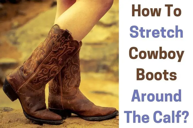 Stretch Cowboy Boots Around The Calf