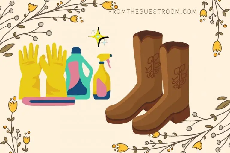 How Often Should You Waterproof Cowboy Boots? From The Guest Room