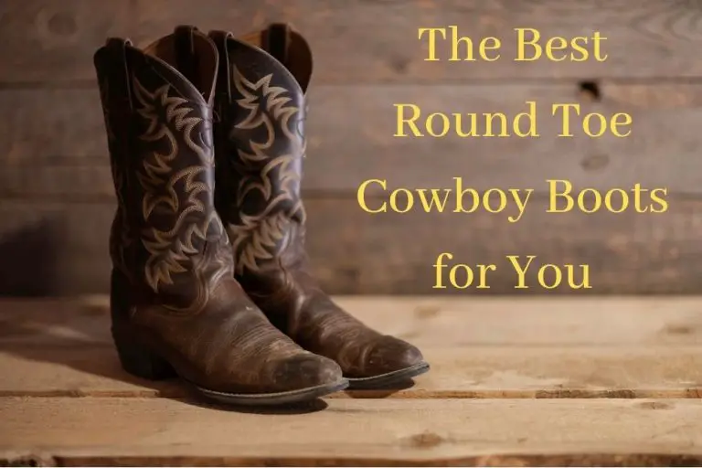 The Best Round Toe Cowboy Boots Will Make You Fall In Love From The