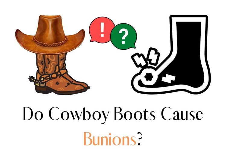 Do cowboy boots cause bunions