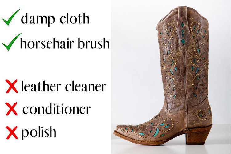 What can and cannot be used on New Cowboy Boots