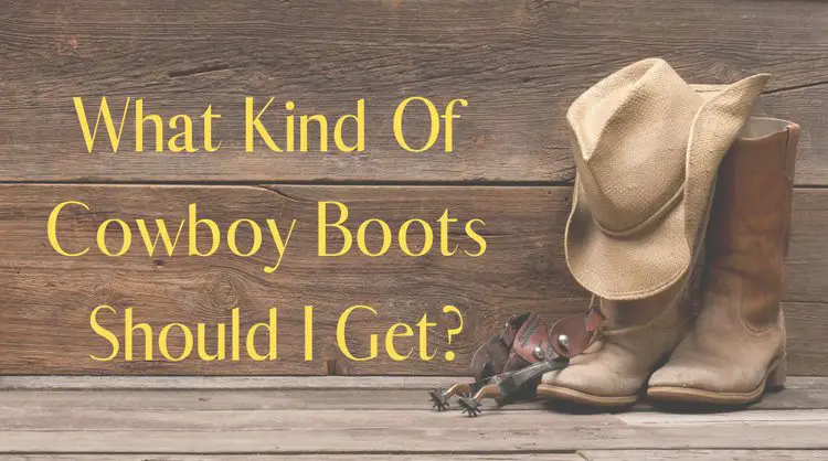 Cowboy boots, hats and the title