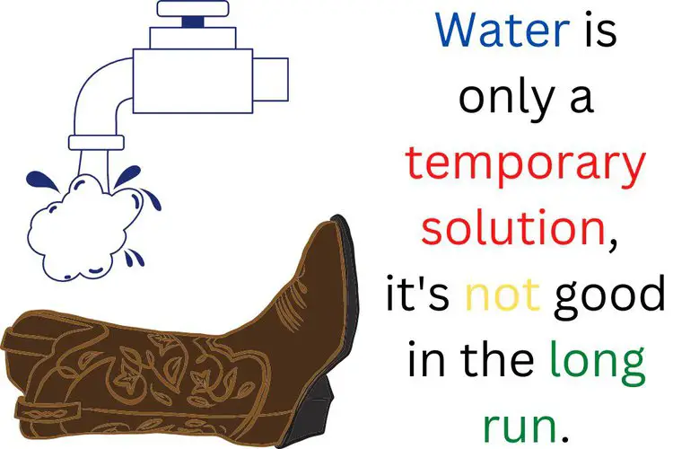 Cowboy boot under water tap and the advice