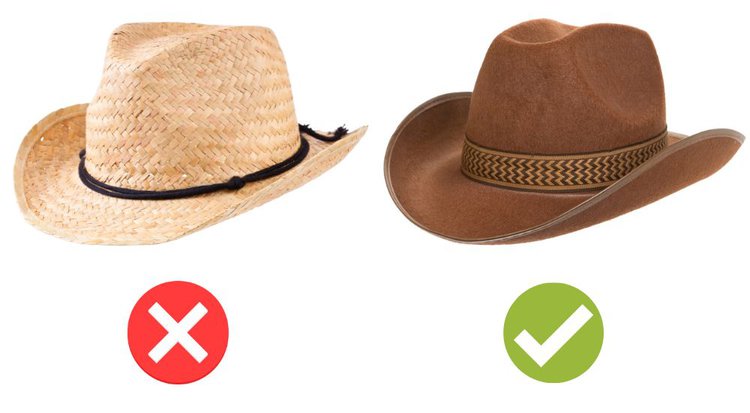 choose felt and leather cowboy hat instead of straw cowboy hat