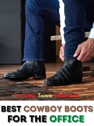 4 Best Cowboy Boots for the Office (2023)