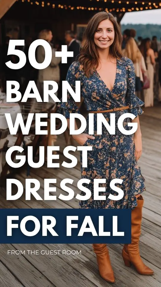 50+ Fall Barn Wedding Guest Dresses to Suit Every Taste