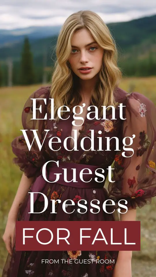 90+ Elegant Wedding Guest Dresses for Fall That Will Steal the Spotlight (Without Outshining the Bride)