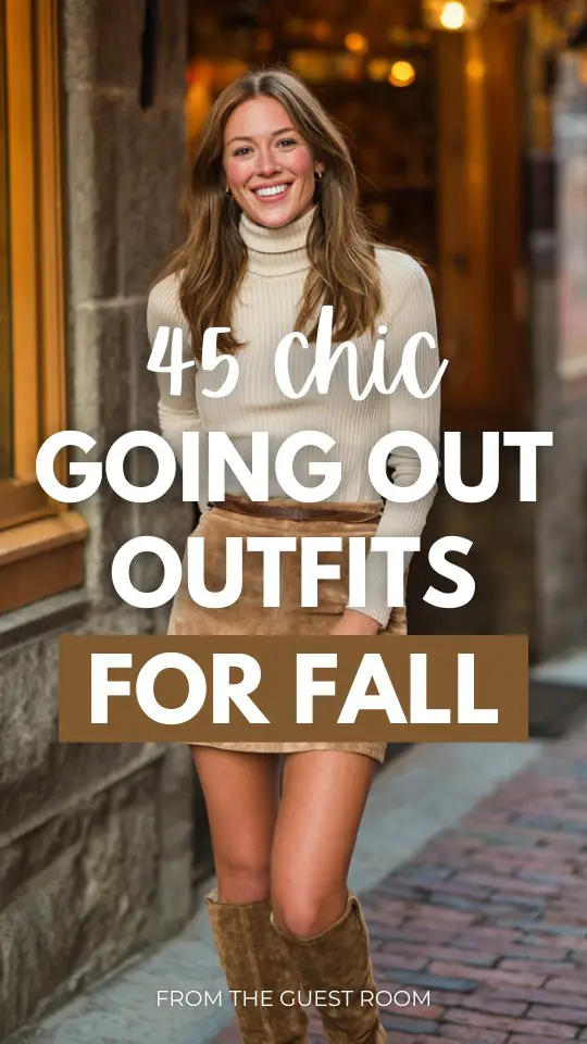45 Fall Going Out Outfits for City Lights and Good Vibes