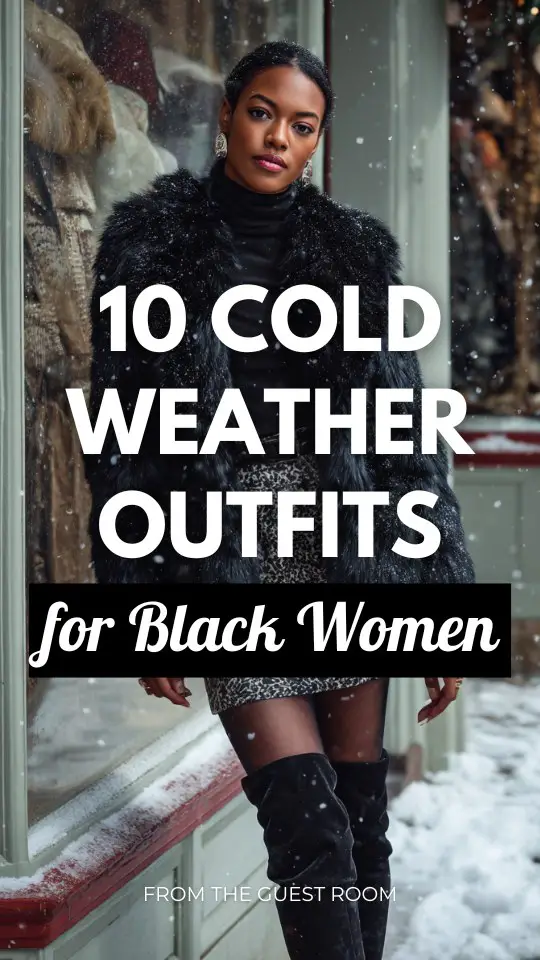 10 Cold Weather Outfits for Black Women Who Slay Every Season